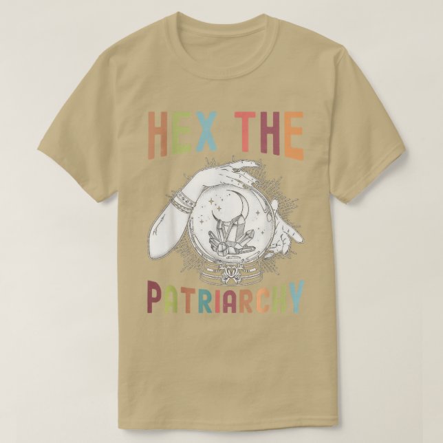 Halloween Feminist Witch Vibes Hex The Patriarchy  T-Shirt (Design Front)