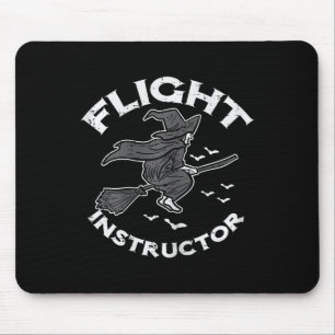 Halloween Flight Instructor Witch Funny Costume Wo Mouse Pad