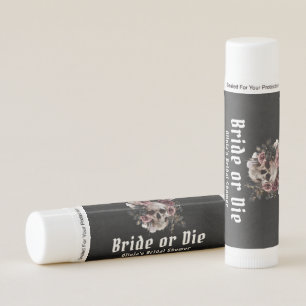 Halloween Floral Skull Bride or Die Bridal Shower Lip Balm