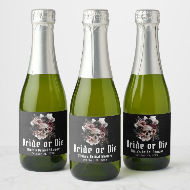 Halloween Floral Skull Bride or Die Bridal Shower Sparkling Wine Label (Bottles)