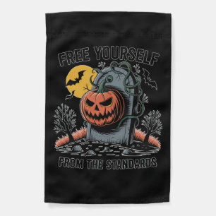 Halloween Free Yourself From The Standards.jpg Garden Flag