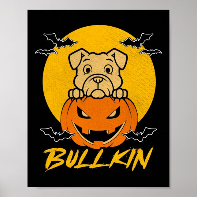 Halloween Fun Bulldog Halloween Pumpkin Costume  Poster (Front)