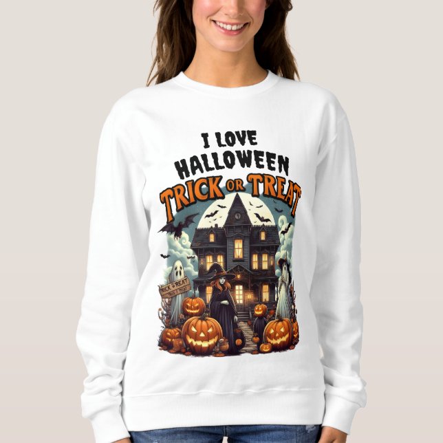 Halloween fun with pumpkins and ghosts! sweatshirt (Front)