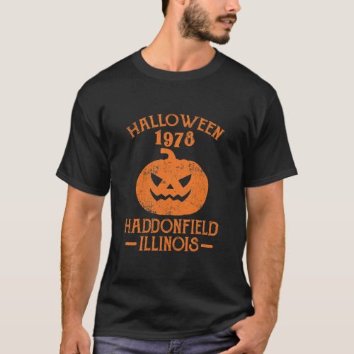 Halloween Funny 1978 Haddonfield Illinois Holiday T_Shirt