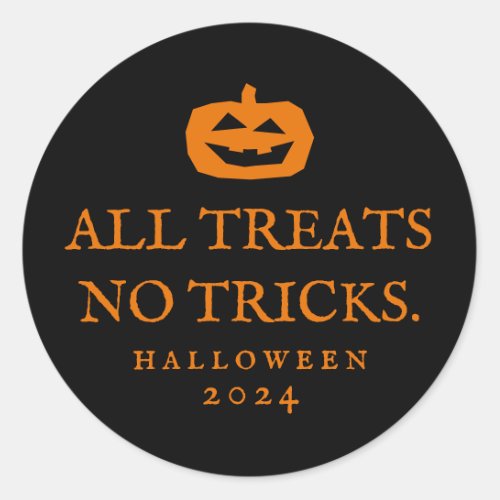 Halloween funny all treats no tricks favor sticker