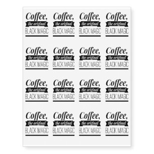 Halloween Funny CoffeeThe Original Black Magic. Temporary Tattoos