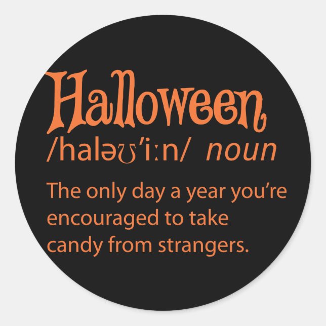 Halloween Funny Dictionary Definition Classic Round Sticker (Front)