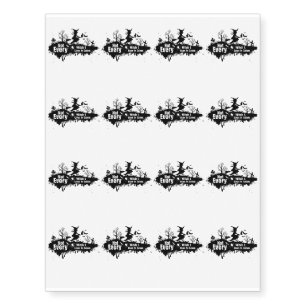 Halloween Funny Not Every Witch Lives Temporary Tattoos
