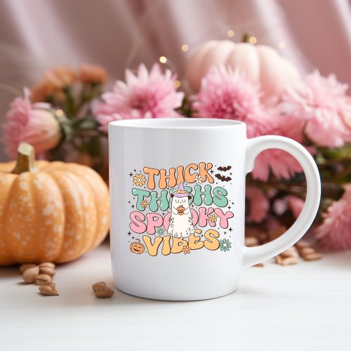 Halloween Funny Quote Thick Thighs Spooky Vibes Coffee Mug
