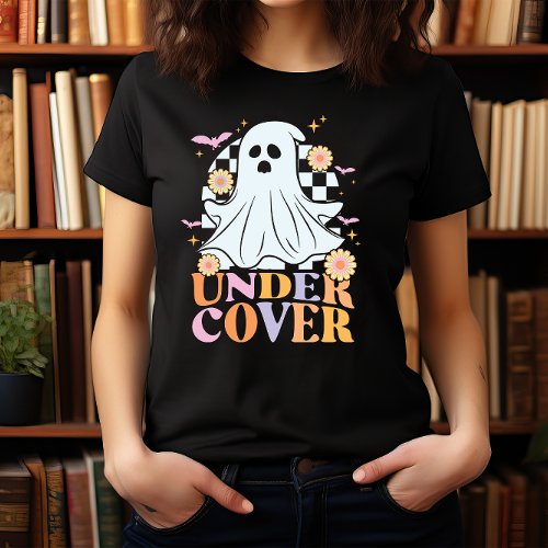 HALLOWEEN FUNNY RETRO GHOST UNDER COVER T_Shirt