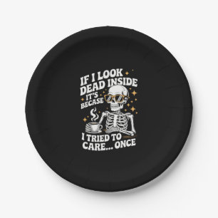 Halloween Funny Sarcastic Dead Inside Paper Plates