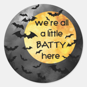 Halloween Funny Saying Bats Batty Classic Round Sticker