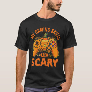 Halloween Gaming Skills Are Scary Controller Desig T-Shirt