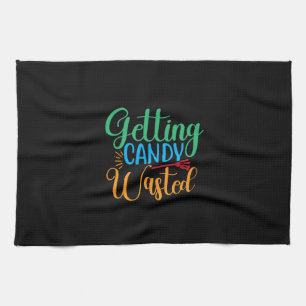 Halloween Getting Candy Wasted Birthday Kitchen Towel