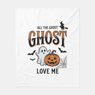 Halloween Ghost All The Ghost Love Me Funny Vintag Fleece Blanket
