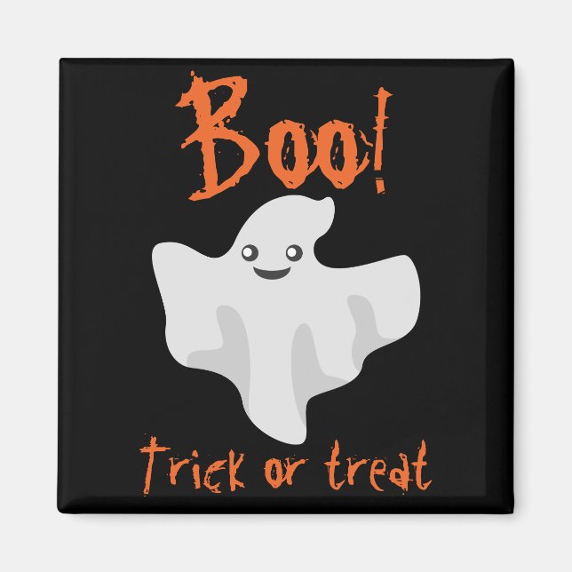 Halloween Ghost Boo! Trick or Treat Magnet (Front)