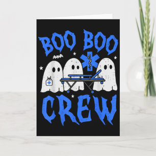 Halloween Ghost Ems Emt Paramedic Funny Emergency Card