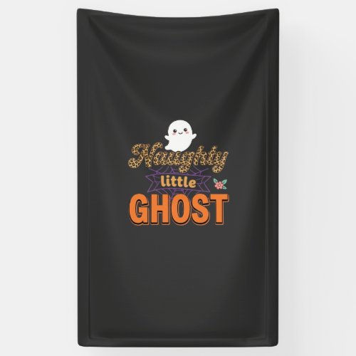 Halloween Ghost Naughty Little Ghost Design Banner