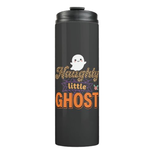 Halloween Ghost Naughty Little Ghost Design Thermal Tumbler