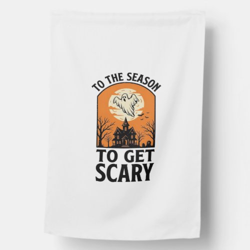 Halloween Ghost To Get Scary Vintage Spooky_1 House Flag