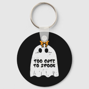 Halloween Ghost Too Cute To Spook Costume Girls Ki Keychain