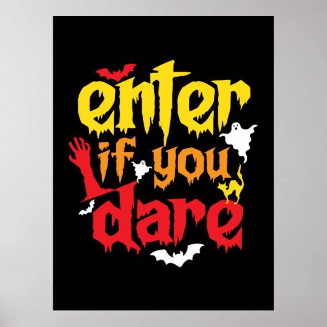 Halloween Gift | Enter If You Dare Birthday Poster (Front)
