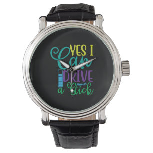 Halloween Gift Yes I Can Drive A Stick Watch