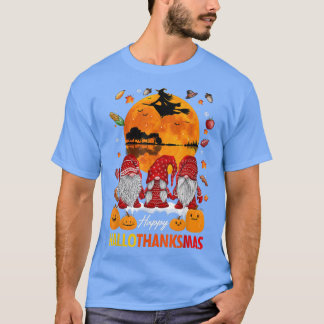 Halloween Gnomes Happy Hallothanksmas Thanksgiving T-Shirt