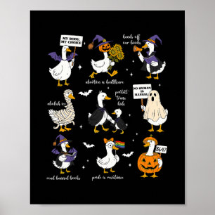 Halloween Goose Subtle Resist Trump Liberal Femini Poster