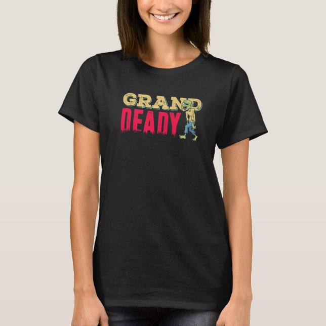 Halloween  Grand Deady Grandad Zombie T-Shirt (Front)