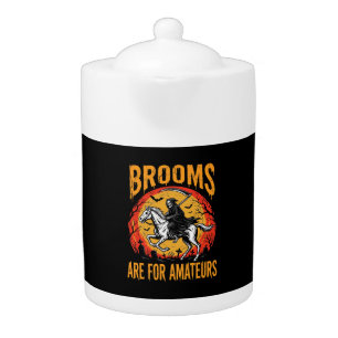 Halloween Grim Reaper Horse Brooms Are for Amateur Teapot