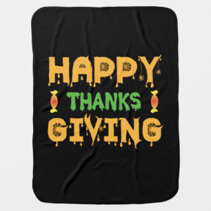 Halloween Happy Thanksgiving Birthday Baby Blanket