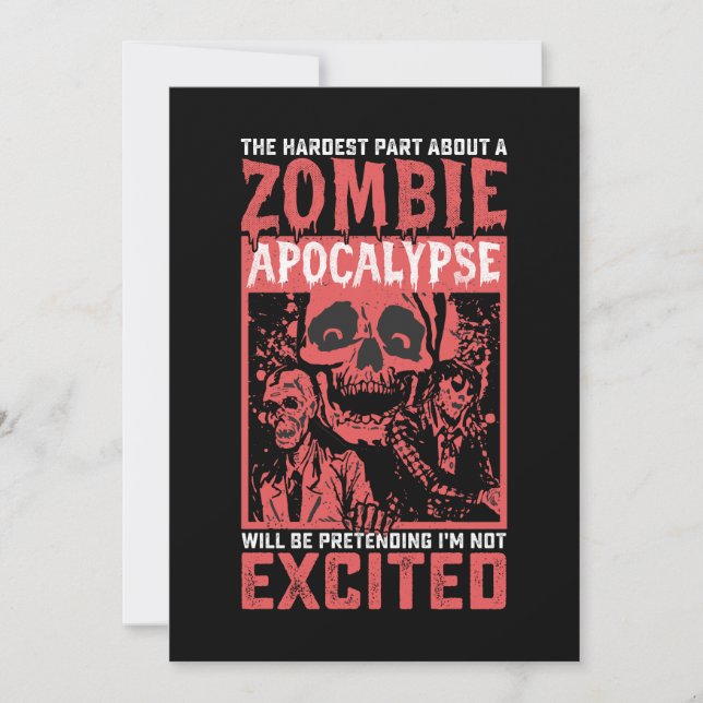 Halloween Hardest Part About Zombie Apocalypse Invitation (Front)
