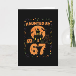 Halloween Haunted 67 Six Seven Meme 1 (12) Card