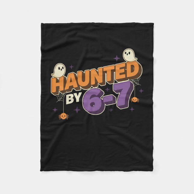 Halloween Haunted 67 Six Seven Meme 1 (18)  Fleece Blanket (Front)