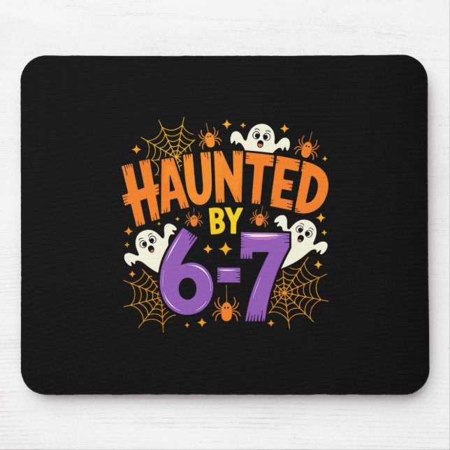 Halloween Haunted 67 Six Seven Meme 1 (3)  Mouse Pad (Front)
