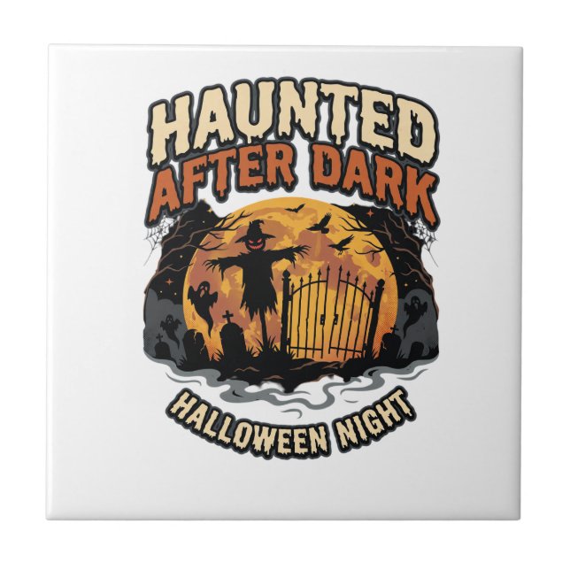 Halloween Haunted After Dark Ceramic Tile (Front)