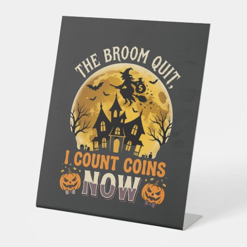 Halloween Haunted Banker Witch Pedestal Sign