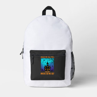 Halloween Haunted Church Where Do We Go Printed Backpack
