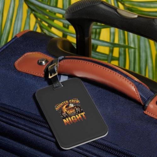 Halloween Haunted Crew Night Luggage Tag
