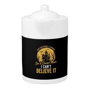 Halloween Haunted House Believe It Design_1 Teapot