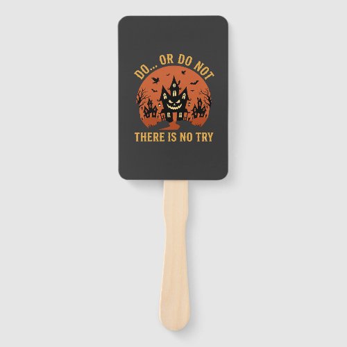 Halloween Haunted House Do Or Do Not Hand Fan