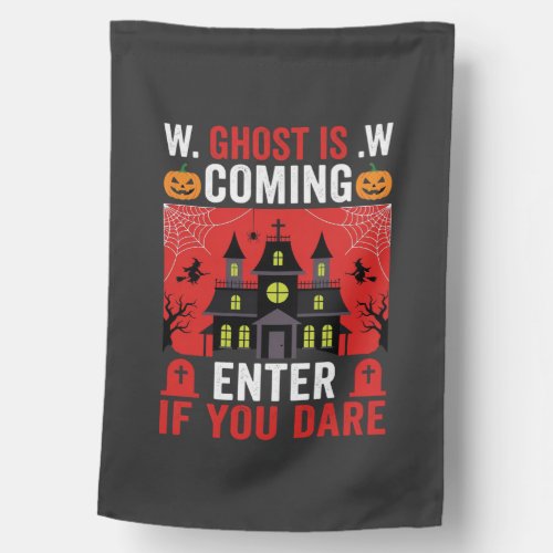 Halloween Haunted House Enter If You Dare Flag