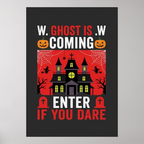 Halloween Haunted House Enter If You Dare Poster