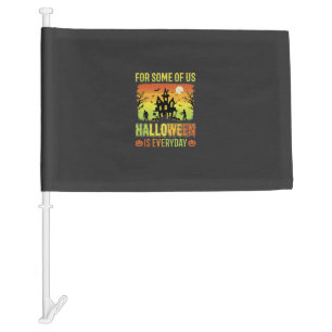 Halloween Haunted House For Some of Us Car Flag