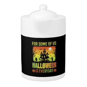 Halloween Haunted House For Some of Us Teapot