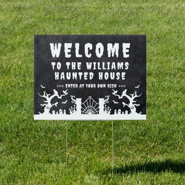 Halloween Haunted House Spooky Family Yard Welcome Sign (Insitu)