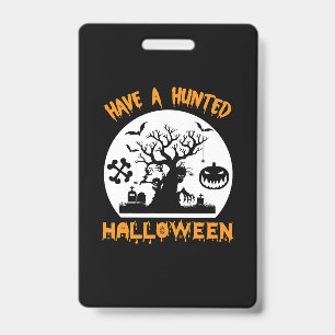Halloween Have A Funny Halloween Birthday Badge