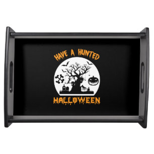 Halloween Have A Funny Halloween Birthday Serving Tray