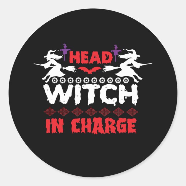Halloween Head Witch In Charge Birthday Classic Round Sticker (Front)